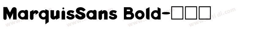 MarquisSans Bold字体转换